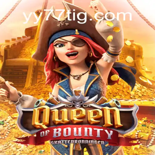 Descubra o Fascinante Mundo de QueenofBounty com YY77.COM